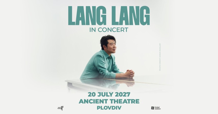 Lang Lang идва за първи път на Античния театър в Пловдив